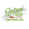 Salem witch they missed one design Salem witch they missed one design