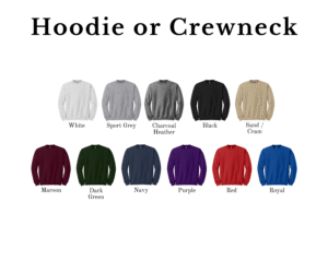 Hoodie and Crewneck color options