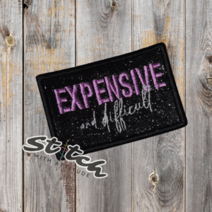 Expensive and Difficult glitter patch