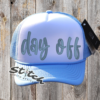 Foam trucker hat light blue with day off embroidered Foam trucker hat light blue with day off embroidered