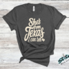 She's From Texas Rhinestone Tee, Crewneck and Hoodie