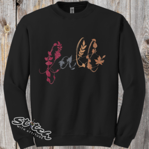 Fall Embroidered Leaf Crewneck. The word Fall embroidered in leaves and vines across the chest, in rust, gold, brown and burgundy thread. Black, white, sand or military green.