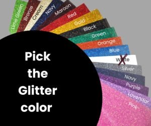 Glitter Colors (no white) Glitter color options, white excluded